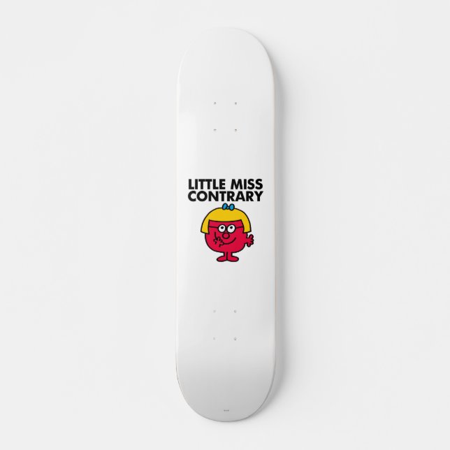 Skateboard Petite Miss Contraire (Devant)