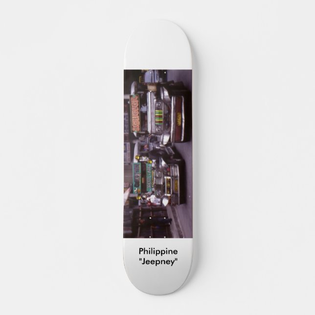 Skateboard Philippin "Jeepney " (Devant)