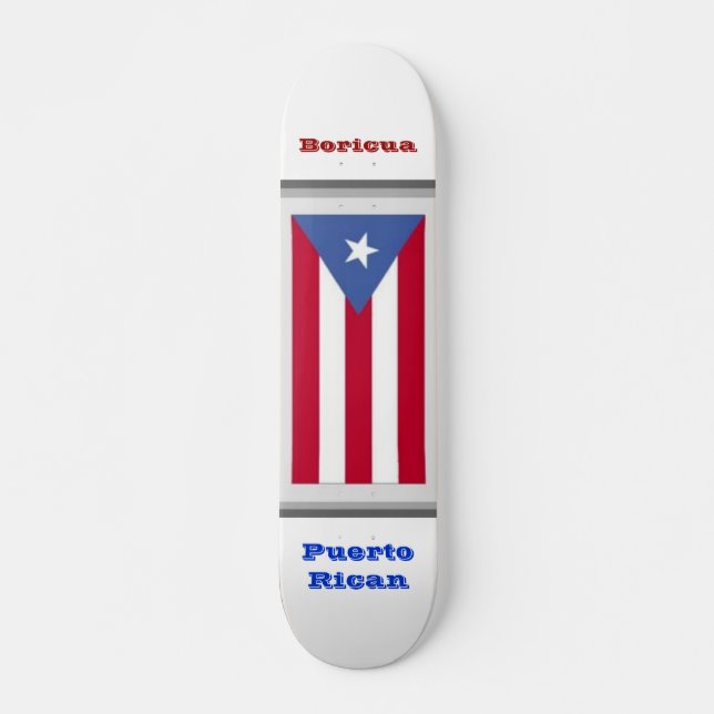 Skateboard Portoricain - Boricua (Devant)