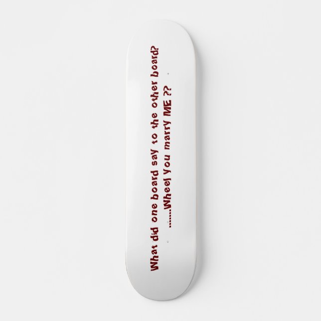 Skateboard Qu'a dit un conseil à l'autre ?........ (Devant)