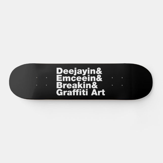 Skateboard Quatre éléments de l'Hip hop (Horz)