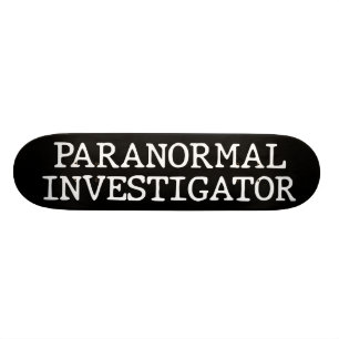 Skateboard Recherche paranormale chasse aux fantômes EVP