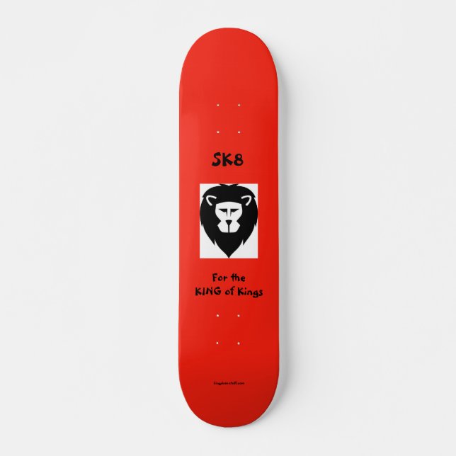 Skateboard Sk8 pour King (Devant)