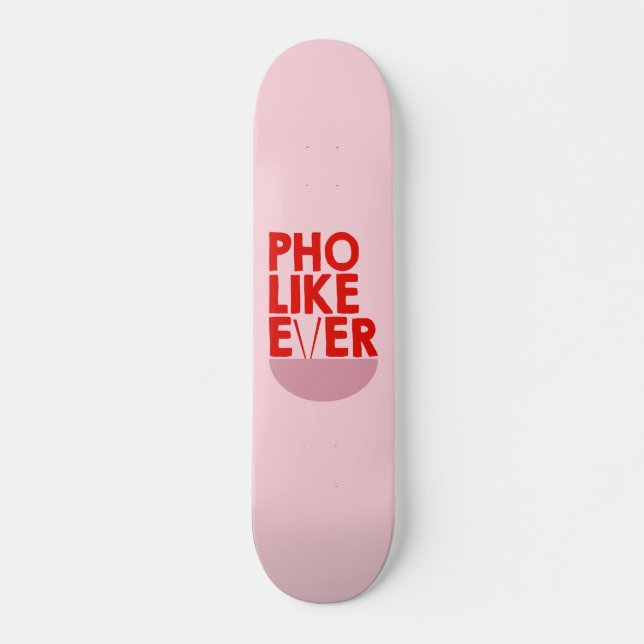 Skateboard Skate Deck, Skate Art, Pho Comme Jamais (Devant)
