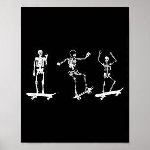 Skateboard Skeleton Skate Fan Skateboarding Skater Poster