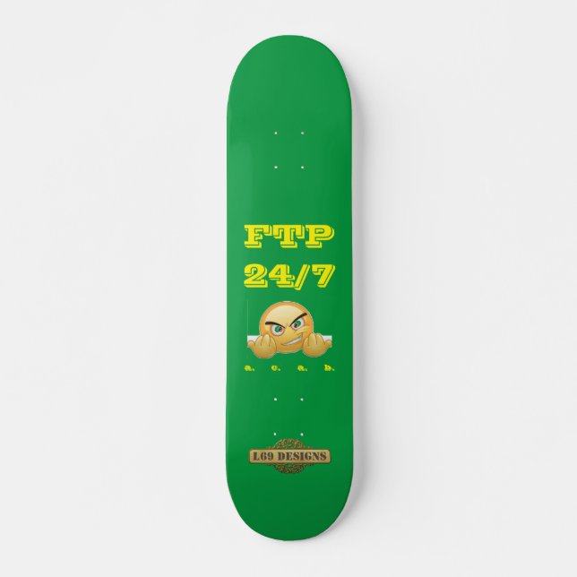 Skateboard tableau de bord "FTP 24/7" (Devant)