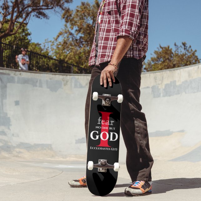 Skateboard Typography Bible Verse ● I Fear No One But God ● (Extérieur 2)