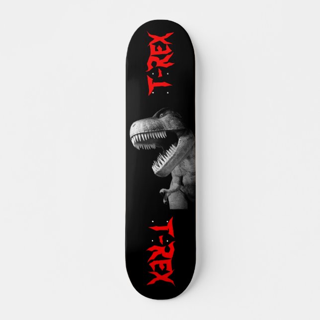 Skateboard Tyrannosaurus Rex (Devant)