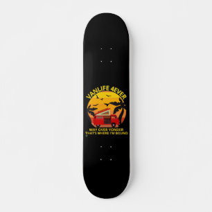 skateboard "VANLIFE..."