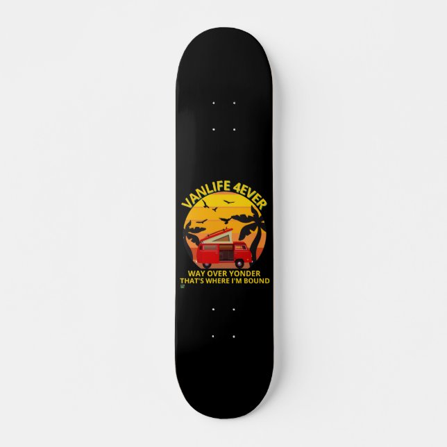 skateboard "VANLIFE..." (Front)