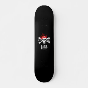 Skateboard Votre texte Gardez le calme Crossbones de couronne