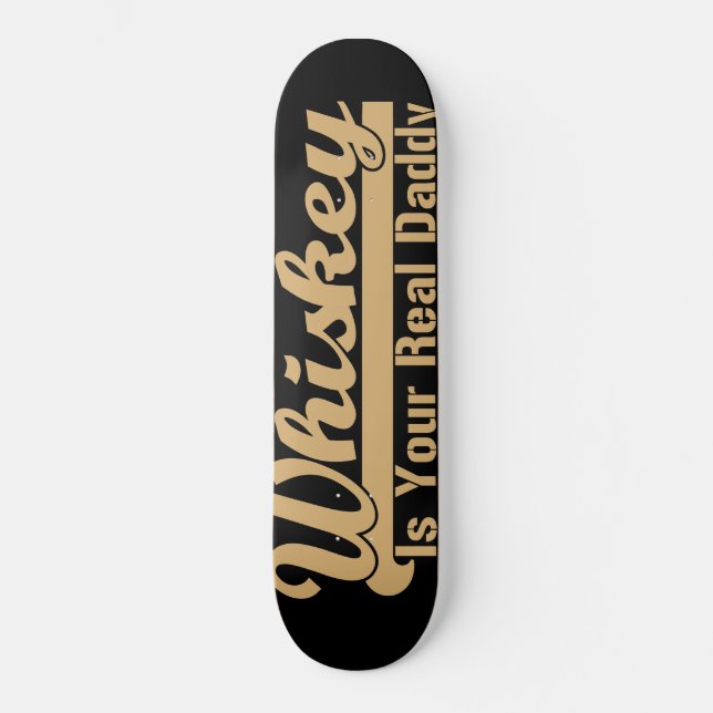 Skateboard Whiskey est ton vrai papa (Recto)