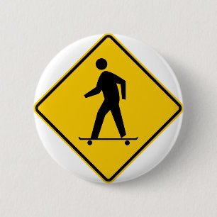 Skateboard Zone Highway Sign 2 Inch Round Button