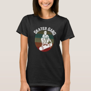 Skateboarder Skater Gang Retro Vintage Skateboard T-Shirt