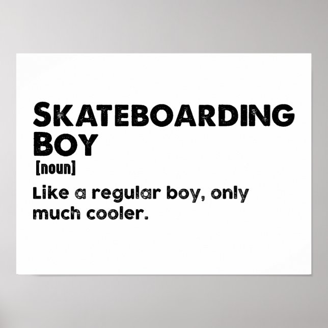 Skateboarding Boy Funny Definition Skateboarder Poster (Front)