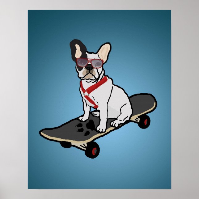 Skateboarding French Bulldog Dog Poster (Front)