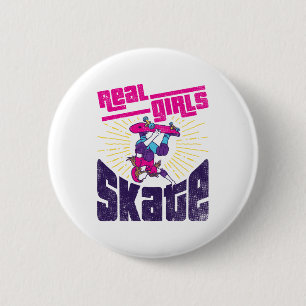 Skateboarding Real Girls Skate 2 Inch Round Button