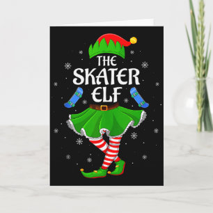 Skater Elf Christmas Family Girls Women Elf Squad  Card