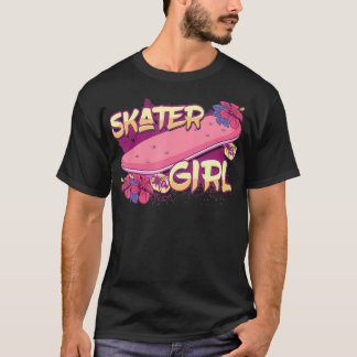 Skater Girl Skateboard Skateboarding T-Shirt