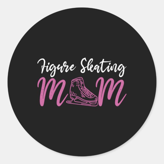 Skater Mom Figure Skating Mum Ice Skate Classic Round Sticker (Front)