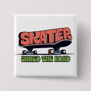 Skater Shred the Road – Retro 70s Skateboarding  2 Inch Square Button