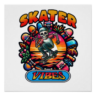 SKATER VIBES!  POSTER