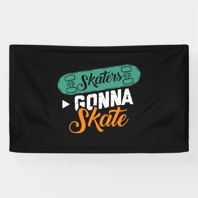 Skaters Gonna Skate-Cute Roller Derby Roller Skati Banner (Horizontal)