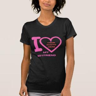 SKAYMARTS I Love My Boyfriend Photo T-Shirt