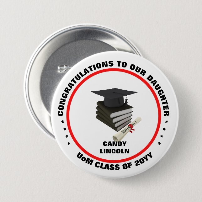Skaymarts | Proud Of Our Daughter's Graduation 3 Inch Round Button (Front & Back)