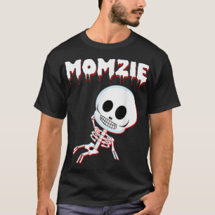Skeleton Baby Women Mom Momzie Halloween Zombie Pr T-Shirt