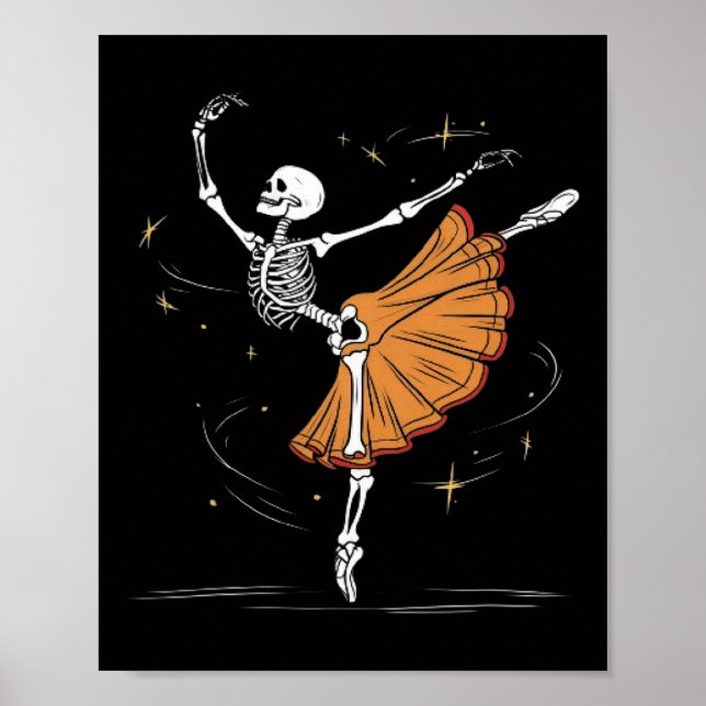 Skeleton Ballerina Ballet Dance Halloween  Poster (Front)