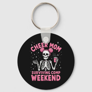 Skeleton Cheer Mom Surviving Comp Weekend Hallowee Keychain