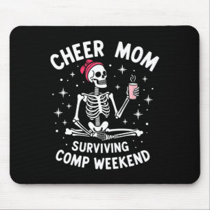Skeleton Cheer Mom Surviving Comp Weekend Hallowee Mouse Pad
