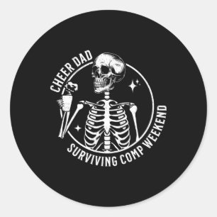 Skeleton Coffee Cheer Dad Surviving Comp Weekend F Classic Round Sticker