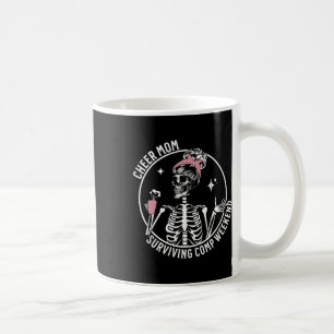 Skeleton Coffee Cheer Mom Surviving Comp Weekend M Mug