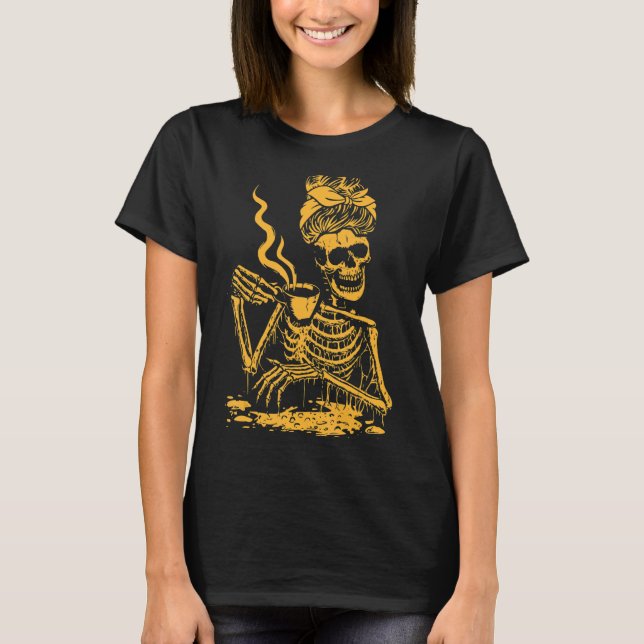 Skeleton Coffee Messy Bun Coffee T-Shirt (Front)