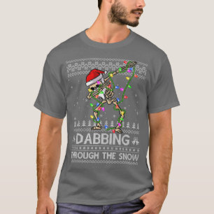 Skeleton Dabbing Through The Snow Ugly Skeleton Ch T-Shirt