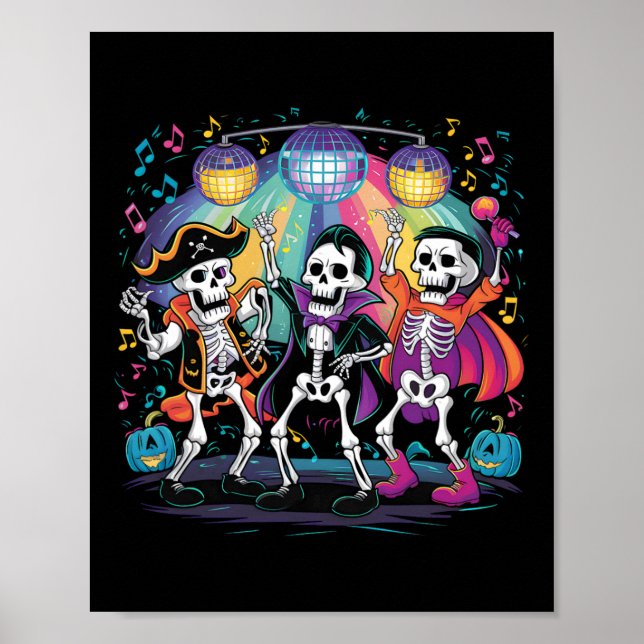 Skeleton Dance Party Spooky Halloween Celebration  Poster (Front)