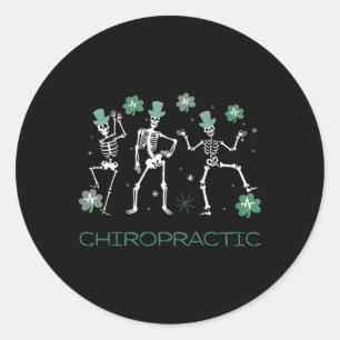 Skeleton Dancing Chiropractic Chiro Squad St Patri Classic Round Sticker