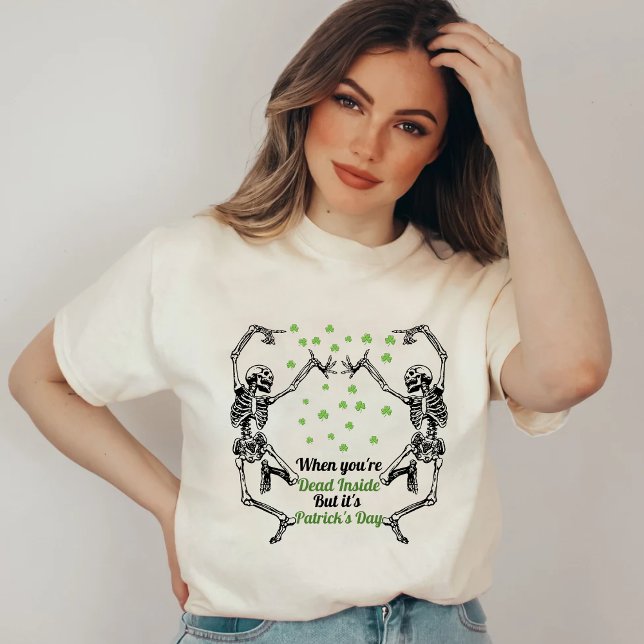 Skeleton Dead inside but it's Patrick's day T-Shirt (Creator Uploaded)