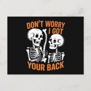 Skeleton Don't Worry I Got Your Back Halloween  Postcard