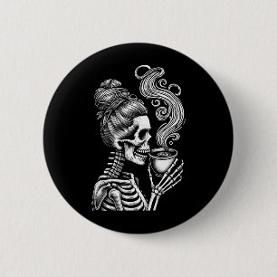 Skeleton Drinking Coffee Funny Halloween Costume 2 Inch Round Button