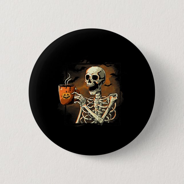 Skeleton Drinking Coffee Funny Skull Halloween Cos 2 Inch Round Button (Front)