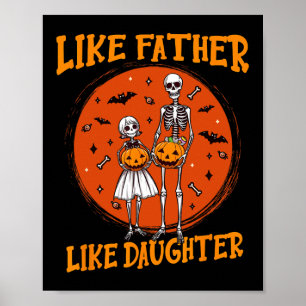 Skeleton Father Daughter Matching Halloween Costum Poster