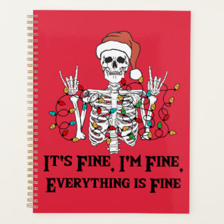 Skeleton - Funny im fine its fine  Planner