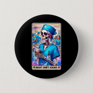 Skeleton Funny Tarot Card Night Shift Squad Hallow 2 Inch Round Button