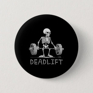 Skeleton Halloween Funny Weight Lifting Costume  2 Inch Round Button