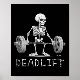 Skeleton Halloween Funny Weight Lifting Costume  Poster