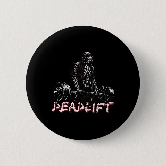 Skeleton Halloween Gym Jokes Weightlifting Workout 2 Inch Round Button (Front)