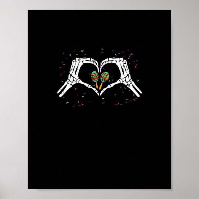 Skeleton Hand Heart Maracas Cinco De Mayo Mexican  Poster (Front)